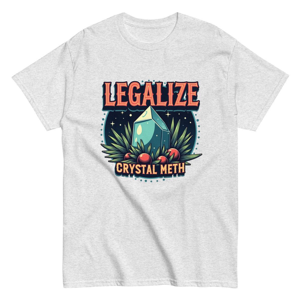 Legalize Crystal Meth Tee - Image 8
