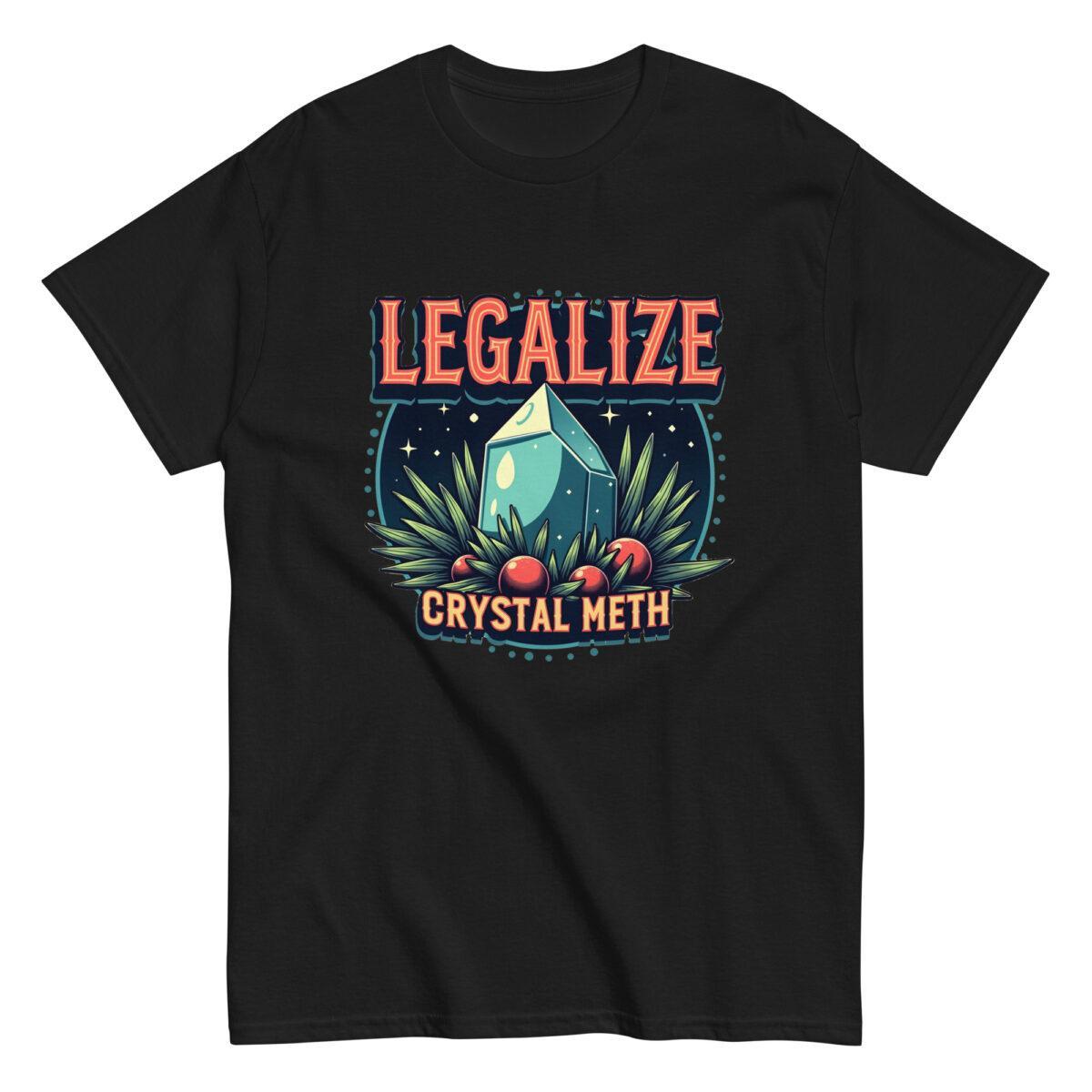 Legalize Crystal Meth Tee - Image 2