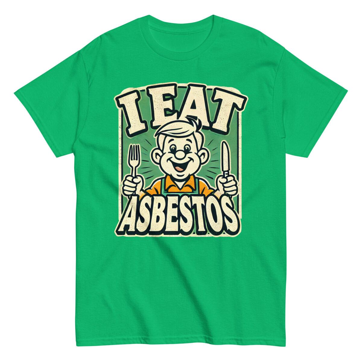 I EAT ASBESTOS Tee - Image 8