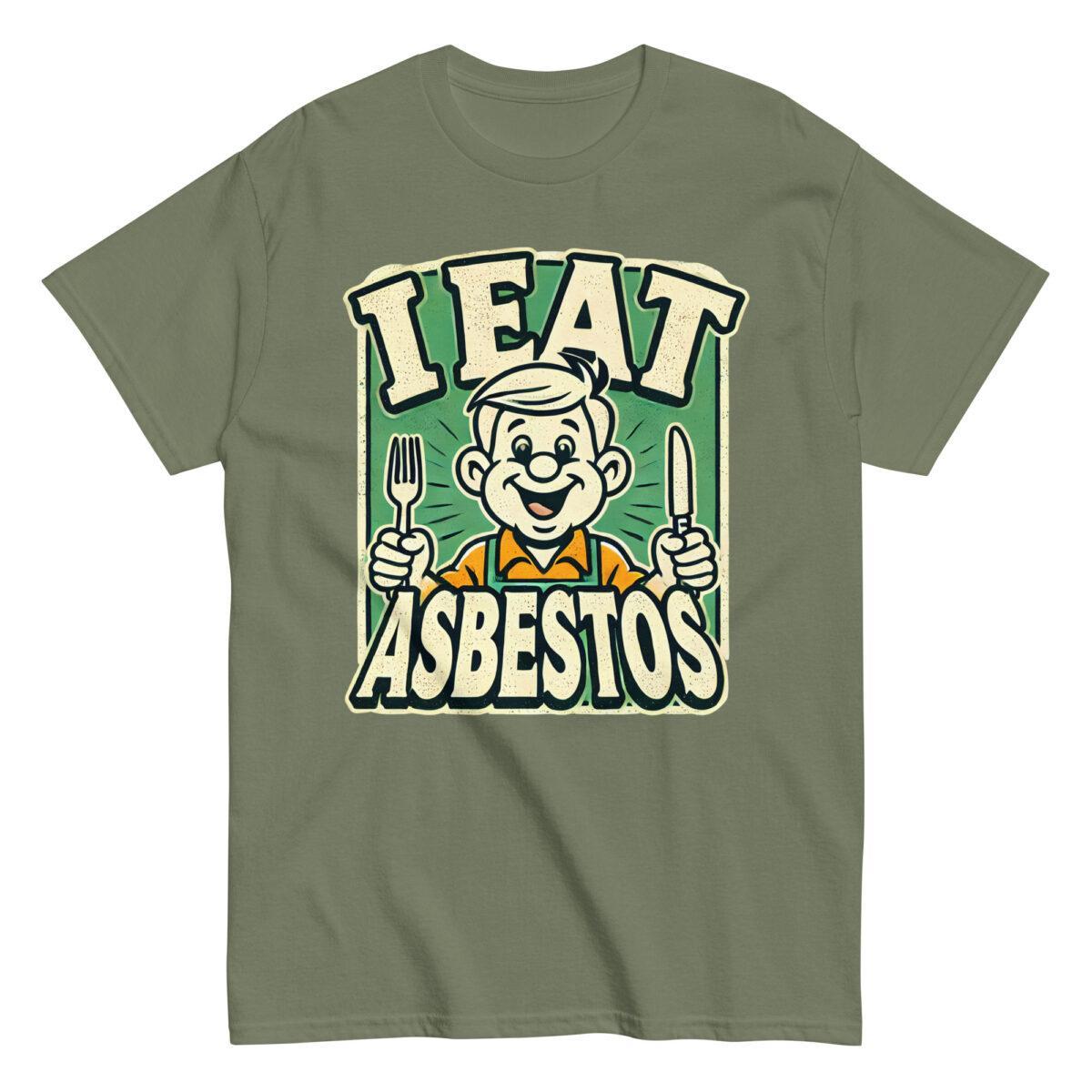 I EAT ASBESTOS Tee - Image 5