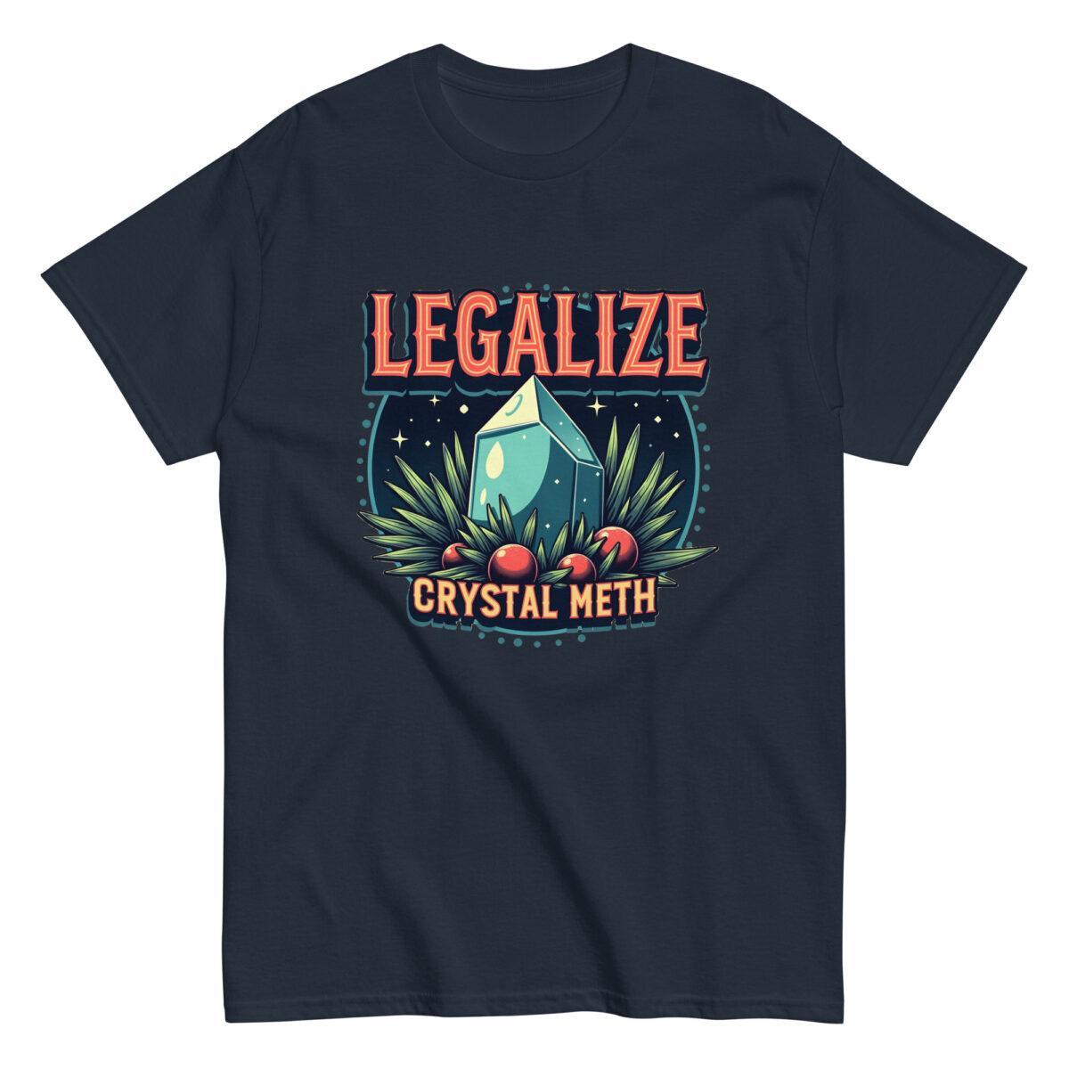 Legalize Crystal Meth Tee - Image 3