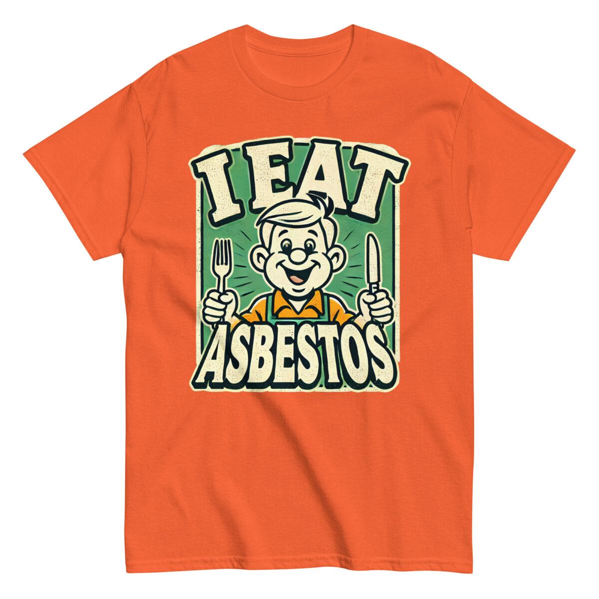 I EAT ASBESTOS Tee - Image 6