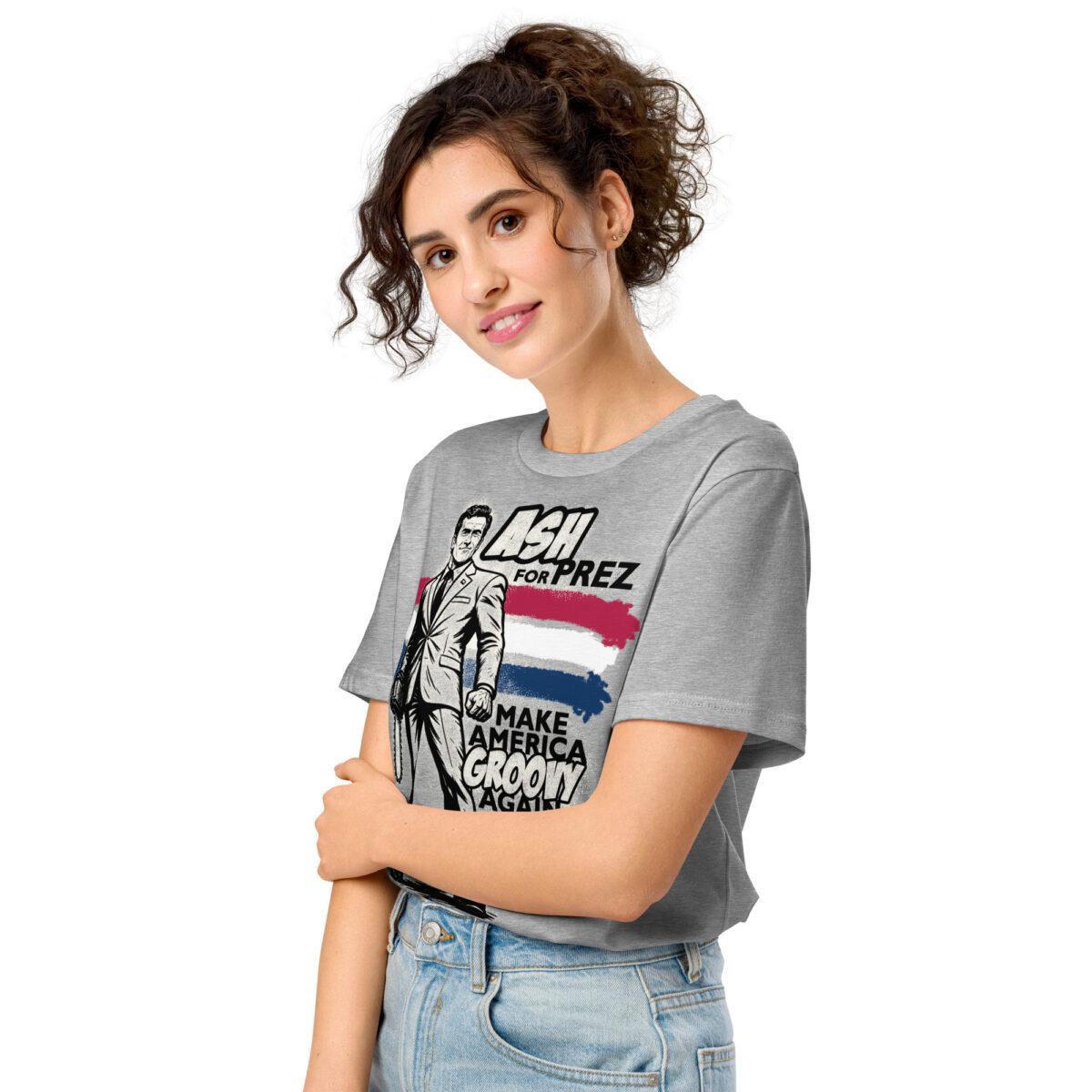 Ash for Prez – Make America Groovy Again Tee - Image 2